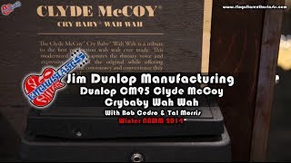 Video thumbnail for NAMM 2014: Dunlop CM95 Clyde McCoy Crybaby Wah Wah with Bob Cedro and Tal Morris by sillennium