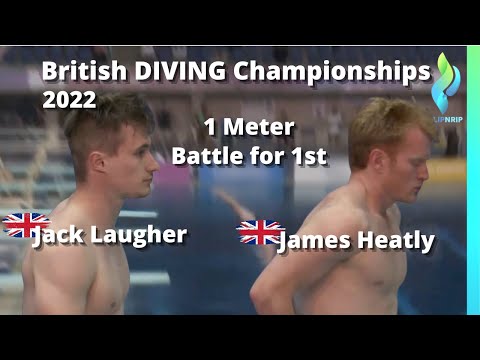 RE-LIVE 2022 Jack Laugher vs James Heatly - Men 1 Meter British Diving Championships