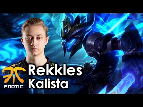 Rekkles picks Kalista