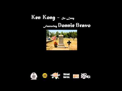 Ken Kong- So Long ft. Donnie Bravo