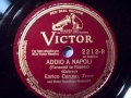 Enrico Caruso - Addio a Napoli (Cottrau)