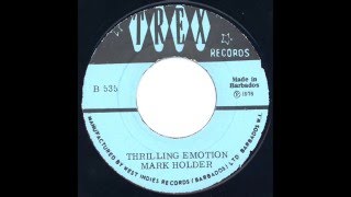 Mark Holder:  Thrilling Emotion &amp; Bring my lover back