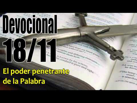 El poder penetrante de la Palabra. Devocional John Piper solid joys 18/11