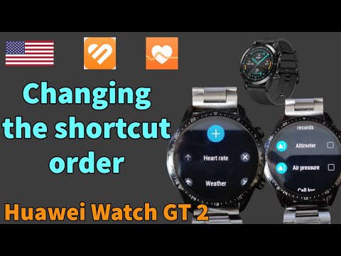 HOW to CUSTOMIZE the shortcut order - HUAWEI WATCH GT 2