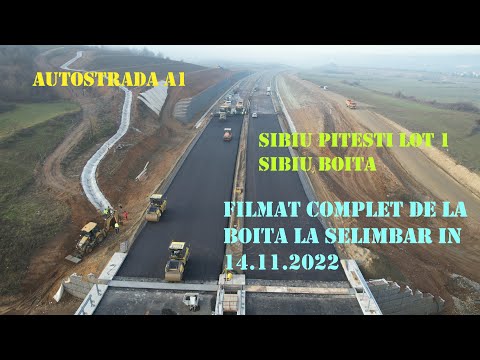 Autostrada A1 Sibiu Pitești lot1 Sibiu Boița filmat complet în 14 11 2022 #autostradasibiupitesti