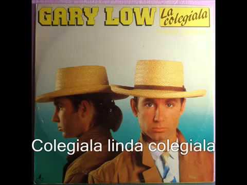 GARY LOW   LA COLEGIALA