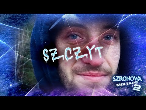 SZRONOWA - SZCZYT (OFFICIAL VIDEO) prod. AngeLaCiencia