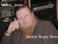 Mickey Jones   Double Bogey Blues