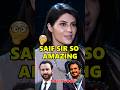 SAIF SIR SO AMAZING🫢 Podcast Youtubeshorts Shorts Love Elnaaznorouzi Bollywood India Yt