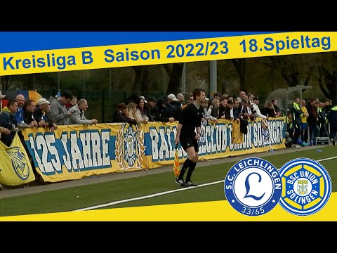 SC Leichlingen - BSC Union Solingen Highlights | Kreisliga B, 18. Spieltag 2022/23