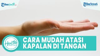Cara Mudah Atasi Kaki dan Tangan Kapalan Hanya di Rumah, dengan Rendam Air Hangat serta Cuka Apel