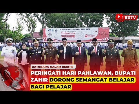 PERINGATI HARI PAHLAWAN, BUPATI ZAHIR DORONG SEMANGAT BELAJAR BAGI PELAJAR