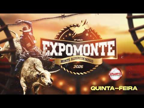 Rodeio de MONTE ALEGRE DE MINAS 2026 - QUINTA-FEIRA ( AO VIVO )