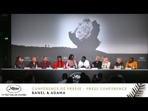 Banel e Adama - Press conference - EV - Cannes 2023