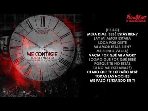 ME CONTAGIE - LETRA -KENDO KAPONI & ANUEL AA .2016