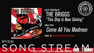 The Briggs - This Ship is Now Sinking