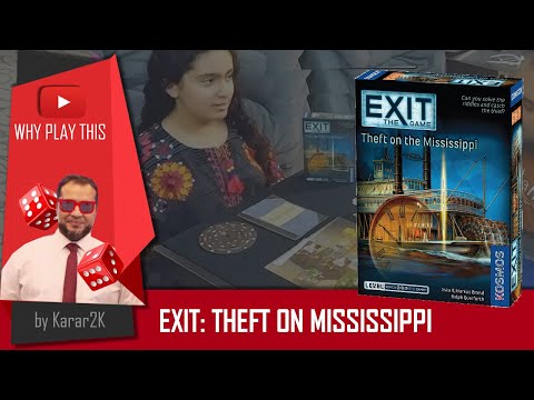 Why Play This - Exit the game: Theft on Mississippi
