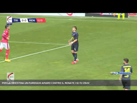 PER LA TRIESTINA UN PAREGGIO AMARO CONTRO IL RENATE | 12/11/2022