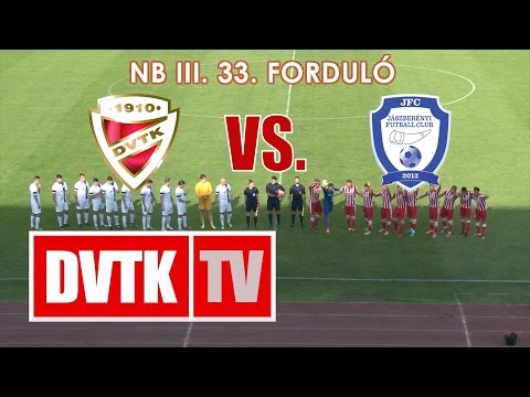 DVTK tartalék - Jászberény | NB III. Keleti-csoport 33. forduló | 2016. május 29. | DVTK TV