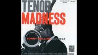 Sonny Rollins-Tenor madnes.