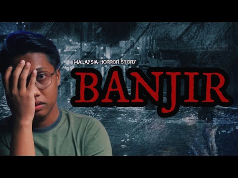 SERAM ISNIN - BANJIR HORROR STORY | BEKALAN GHAIB | BANTUAN TENGAH MALAM | JUMPSCARE❕