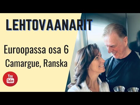 Matkailuautolla Eurooppaan osa 6 - Ranska: Camargue ja Saintes Maries de la Mer