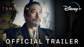 Shōgun - Official Trailer | Hiroyuki Sanada, Cosmo Jarvis, Anna Sawai | FX