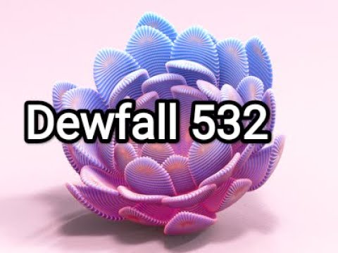 Dewfall 532 - The power of intercession