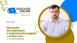 Nivelurile de organizare a organismului vegetal