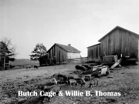 Butch Cage & Willie B. Thomas | Who Broke the Lock?