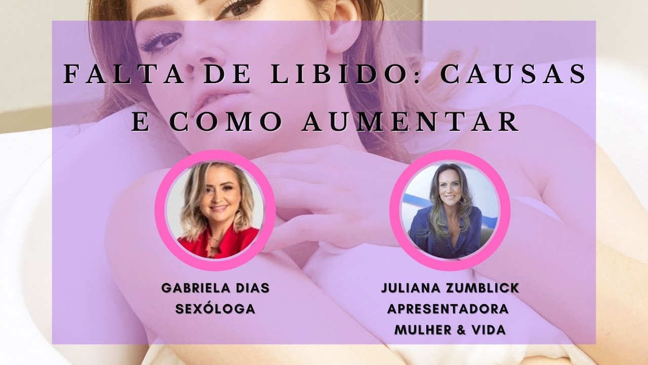 DESPERTE A SUA PAIXÃO: DICAS PARA AUMENTAR O LIBIDO E MELHORAR A SUA VIDA SEXUAL