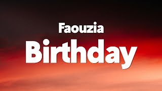 Download lagu Faouzia - BIRTHDAY (Lyrics) mp3 Download lagu Faouzia - BIRTHDAY (Lyrics) mp3