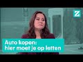 Nieuw of tweedehands? Hier let je op bij het kopen van een auto • Kijker aan Z