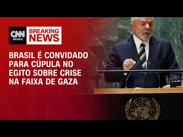 Brasil é convidado para cúpula no Egito sobre crise na Faixa de Gaza | BASTIDORES CNN
