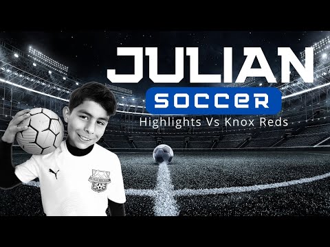 Julian Highlights vs Knox Reds U9