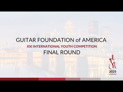 2025 GFA XXI International Youth Competition Finals