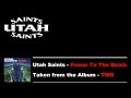 Utah Saints - Power To The Beats 