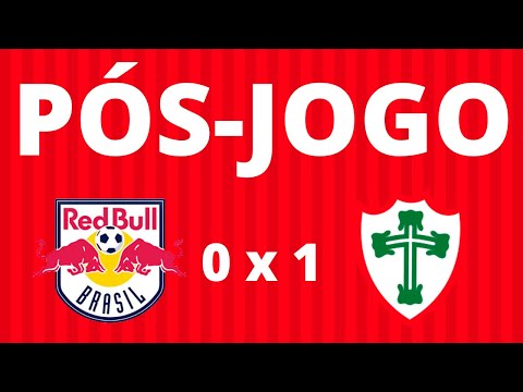 PÓS-JOGO DE RED BULL BRASIL 0 X 1 PORTUGUESA