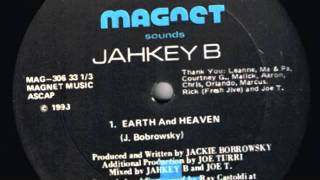 Jahkey B - Earth and Heaven