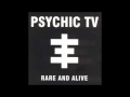 Psychic TV - Only Love Can Break Your Heart ...