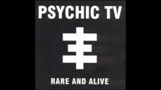 Psychic TV - Only Love Can Break Your Heart (Neil Young Cover) *Rare and Alive Album*