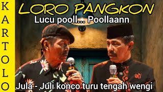 Download lagu 🎼LORO PANGKON – Jula Juli Jawa Timur Lucu Pooll! | Komedi Konco Turu Tengah Wengi mp3