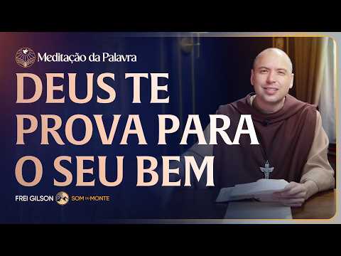 FREI GILSON-MEDITAÇÃO DA PALAVRA