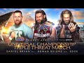 WWE WrestleMania 37 Match Card Roman Reigns Vs Edge Vs Daniel Bryan