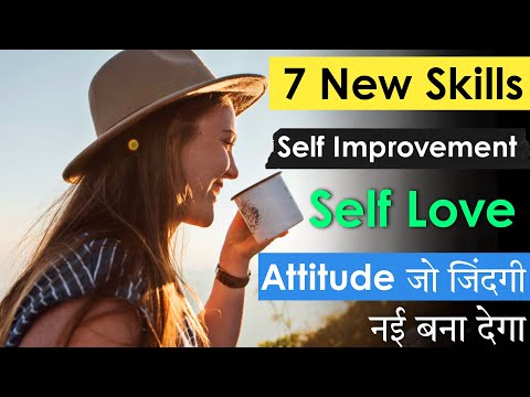 7 New skills To learn for Rapid Self Improvement | Inspiring way to Love Yourself & Improve yourself