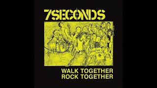 7 Seconds - Walk Together, Rock Together