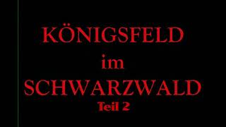 preview picture of video 'Königsfeld im Schwarzwald (2006) - Teil 2'