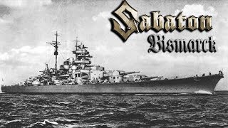 Sabaton - Bismarck (Music Video)