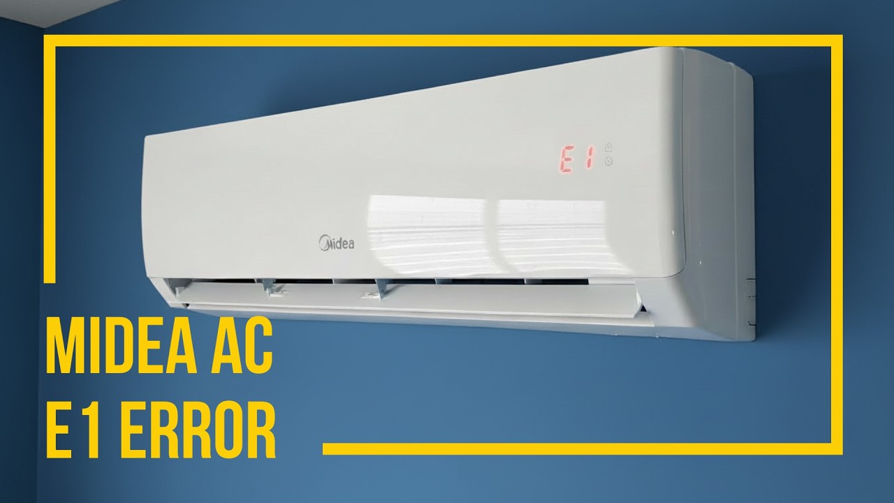 Midea Mini Split Ac E1 Error Code – What It Means and How to Fix It