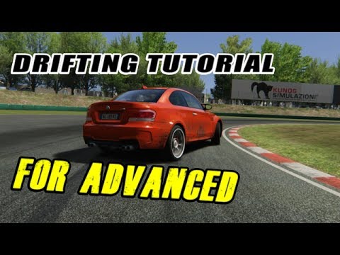 Drifting Tutorial For Advanced - Assetto Corsa Drifting Tutorial
